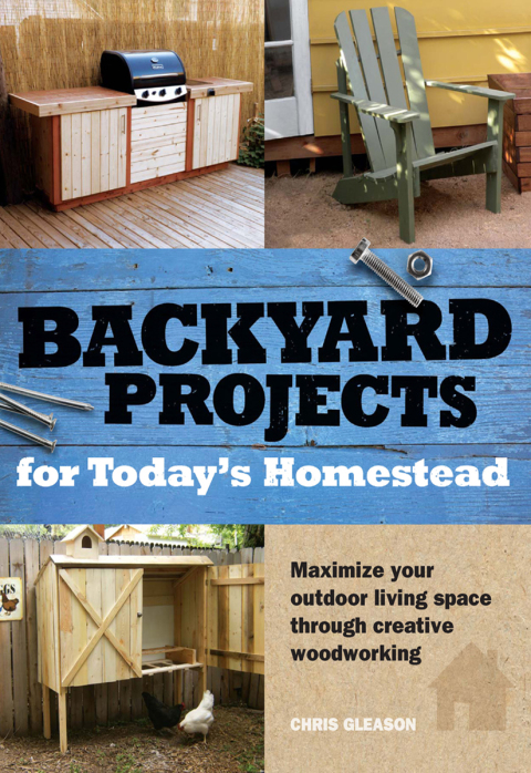 Cover image for book Backyard Projects for Today's Homestead