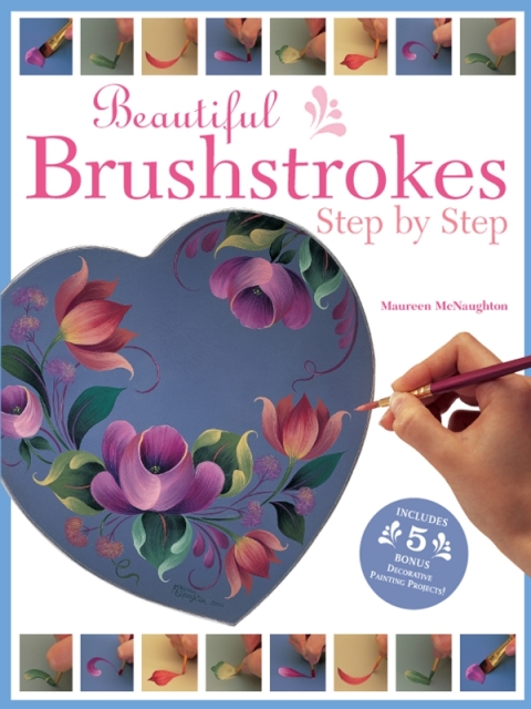 Cover image for book Beautiful Brushstrokes Step by Step