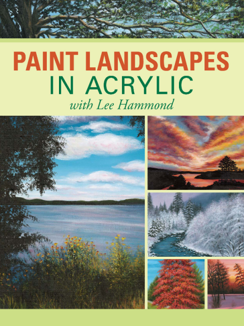 Cover image for book Paint Landscapes in Acrylic with Lee Hammond