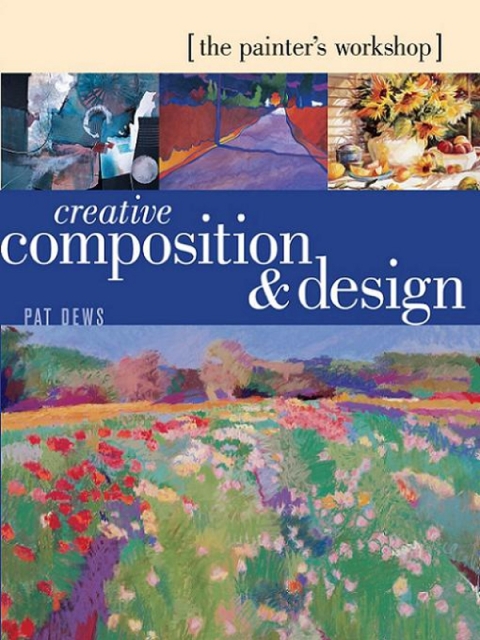 Cover image for book The Painter's Workshop - Creative Composition & Design