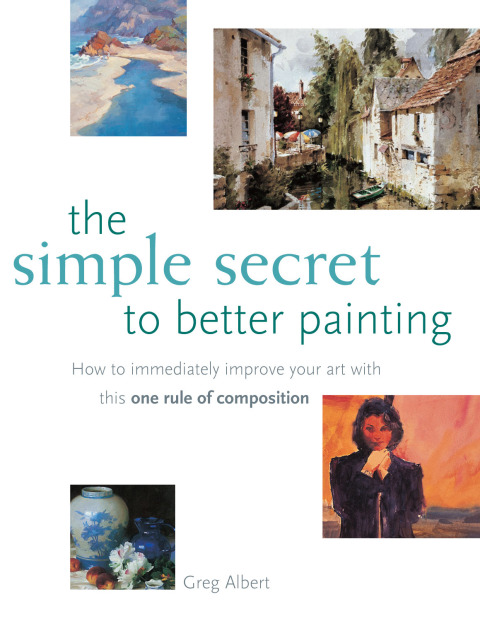 Cover image for book The Simple Secret to Better Painting