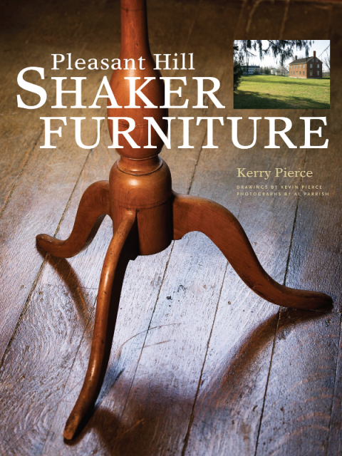 Cover image for book Pleasant Hill Shaker Furniture