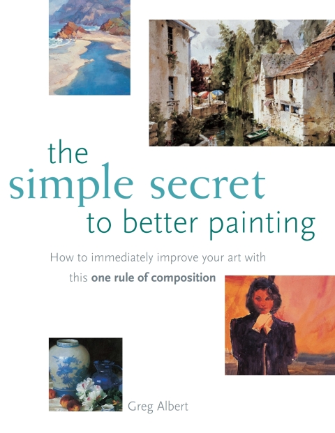 Cover image for book The Simple Secret to Better Painting