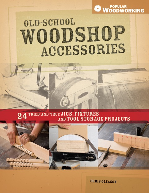 Cover image for book Old-School Woodshop Accessories