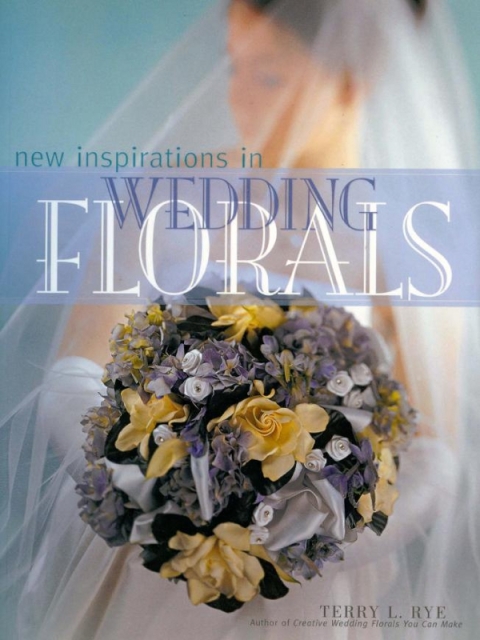 Cover image for book New Inspirations in Wedding Florals