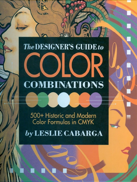 Cover image for book The Designer's Guide to Color Combinations