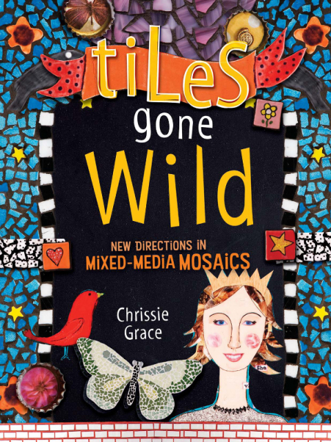 Cover image for book Tiles Gone Wild