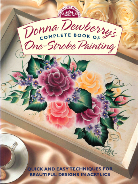 Cover image for book Donna Dewberry's Complete Book of One-Stroke Painting