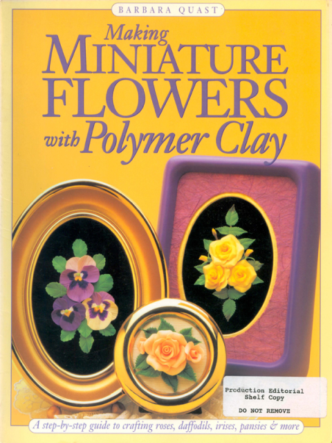 Cover image for book Making Mini Flowers With Polymer Clay