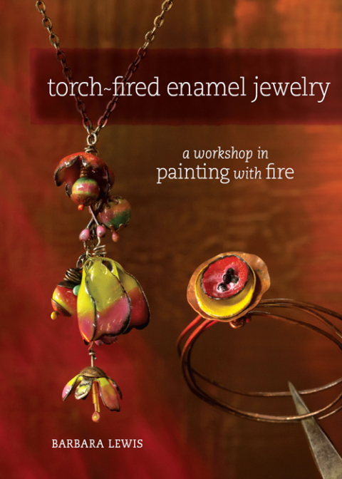 Cover image for book Torch-Fired Enamel Jewelry