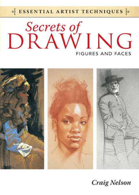 Cover image for book Secrets of Drawing - Figures and Faces