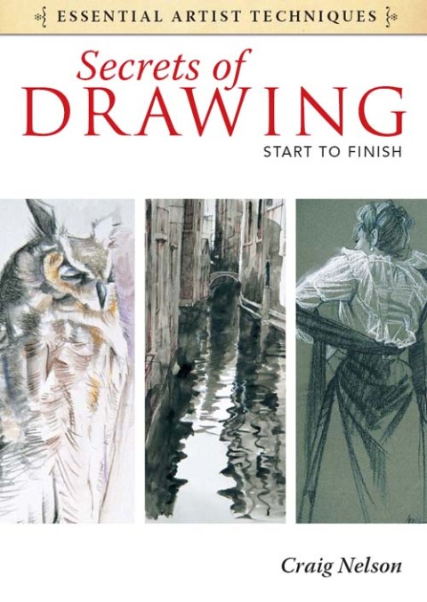Cover image for book Secrets of Drawing - Start to Finish