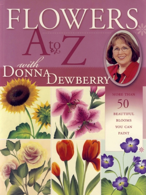 Cover image for book Flowers A to Z with Donna Dewberry