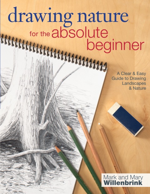 Cover image for book Drawing Nature for the Absolute Beginner