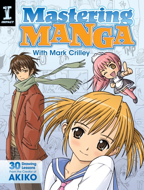 Cover image for book Mastering Manga with Mark Crilley