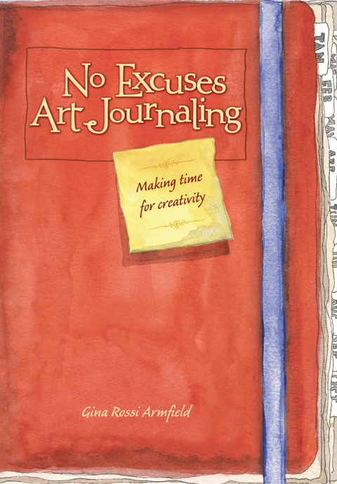 Cover image for book No Excuses Art Journaling