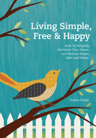 Living Simple, Free & Happy