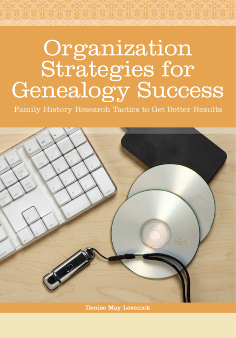 Cover image for book Organization Strategies for Genealogy Success