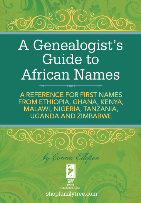 Cover image for book A Genealogist's Guide to African Names
