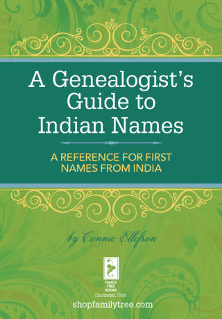 A Genealogist's Guide to Indian Names