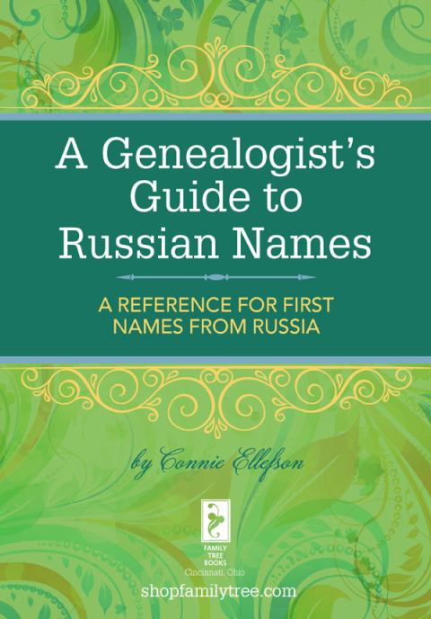 Cover image for book A Genealogist's Guide to Russian Names