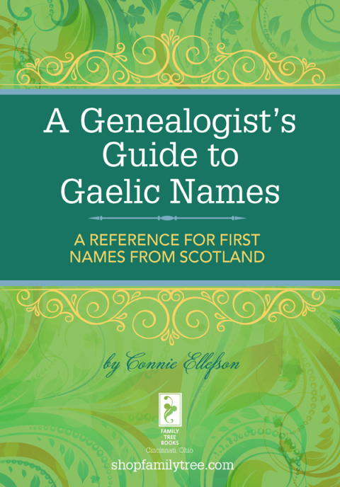Cover image for book A Genealogist's Guide to Gaelic Names
