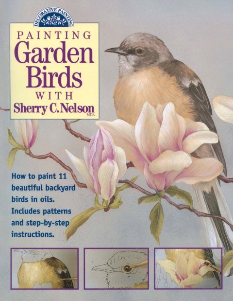 Cover image for book Painting Garden Birds with Sherry C. Nelson