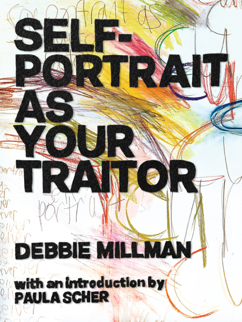 Cover image for book Self Portrait as Your Traitor