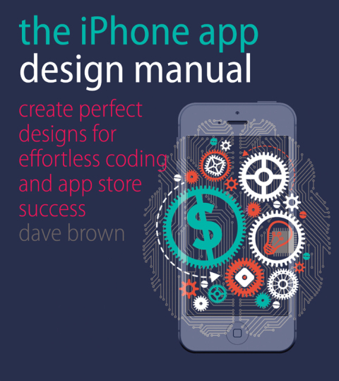 Cover image for book The iPhone App Design Manual
