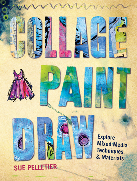 Cover image for book Collage, Paint, Draw