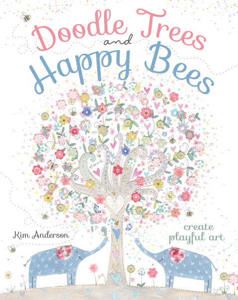 Cover image for book Doodle Trees and Happy Bees