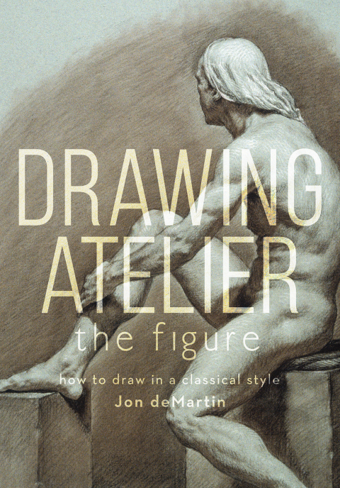 Cover image for book Drawing Atelier - The Figure