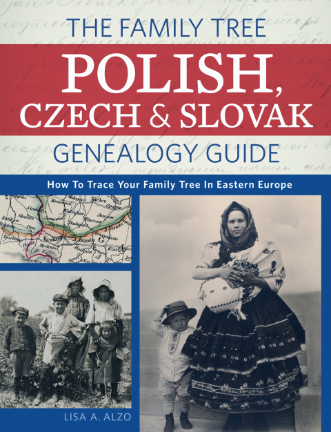 Cover image for book The Family Tree Polish, Czech And Slovak Genealogy Guide