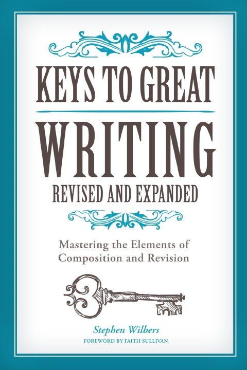 Cover image for book Keys to Great Writing Revised and Expanded