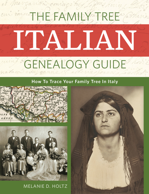 Cover image for book The Family Tree Italian Genealogy Guide