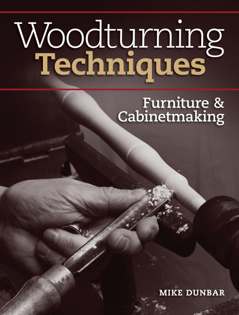 Cover image for book Woodturning Techniques - Furniture & Cabinetmaking