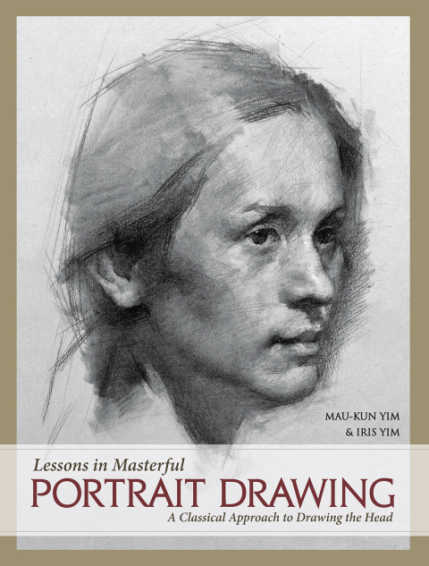 Cover image for book Lessons in Masterful Portrait Drawing