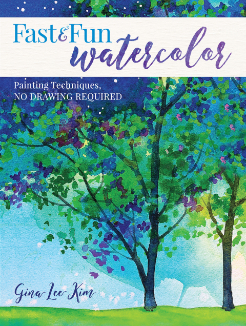 Cover image for book Fast and Fun Watercolor