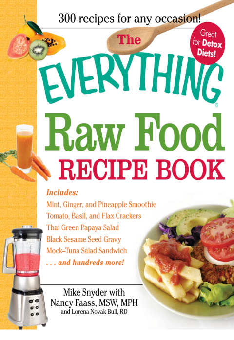 Cover image for book The Everything Raw Food Recipe Book