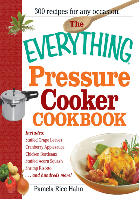 Cover image for book The Everything Pressure Cooker Cookbook