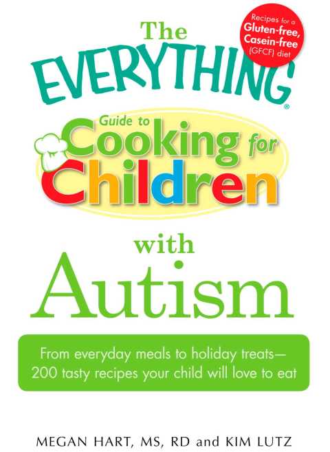 Cover image for book The Everything Guide to Cooking for Children with Autism