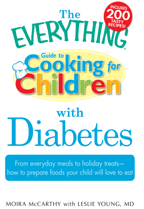 Cover image for book The Everything Guide to Cooking for Children with Diabetes