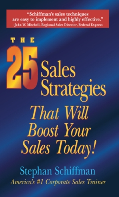 Cover image for book The 25 Sales Strategies That Will Boost Your Sales Today!