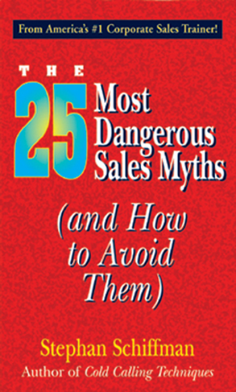 Cover image for book 25 Most Dangerous Sales Myths
