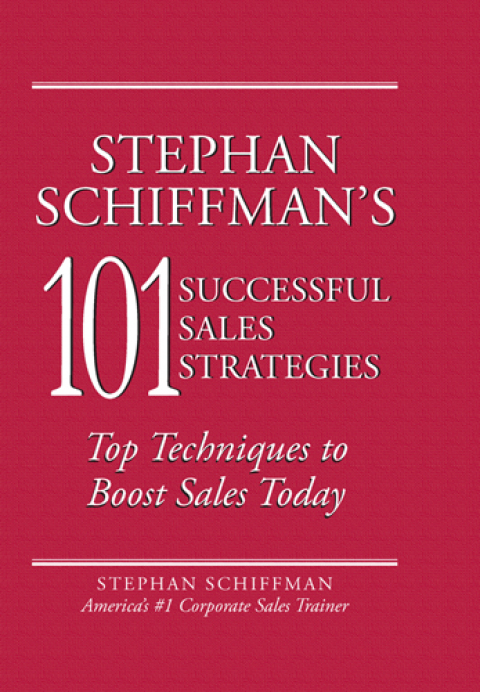 Cover image for book Stephan Schiffman's 101 Successful Sales Strategies