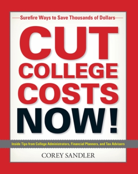 Cover image for book Cut College Costs Now!