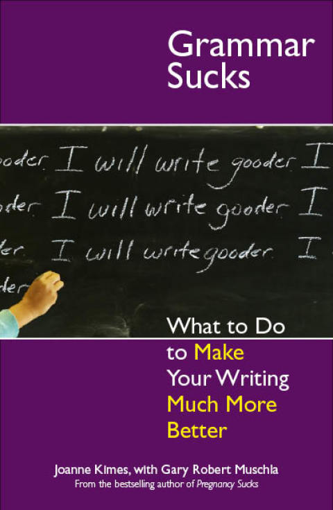 Cover image for book Grammar Sucks