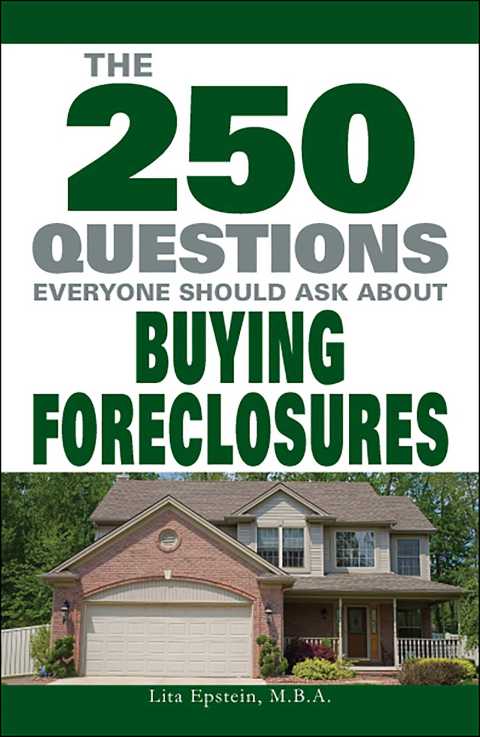 Cover image for book The 250 Questions Everyone Should Ask about Buying Foreclosures