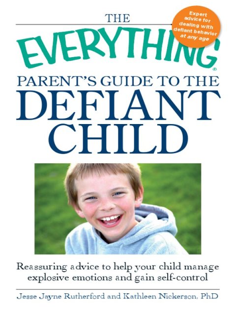 Cover image for book The Everything Parent's Guide to the Defiant Child