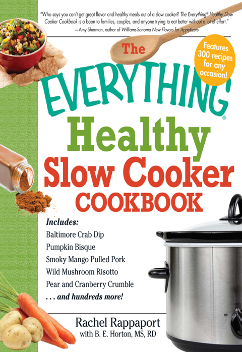 Cover image for book The Everything Healthy Slow Cooker Cookbook
